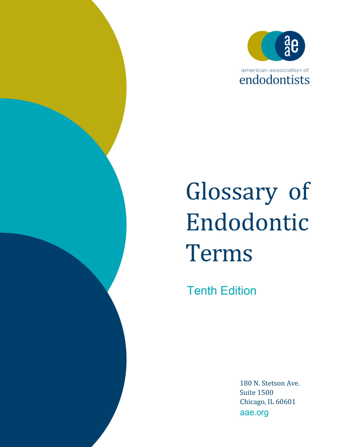 Glossary of Endodontic Terms American Association of Endodontists